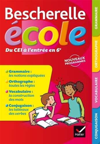 Bescherelle école, du CE1 à l'entrée en 6ème